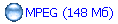 MPEG (148 Мб)